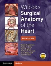 Wilcoxs Surgical Anatomy of the Heart