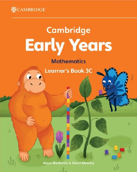 Cambridge Early Years Mathematics Learners Book 3c: Early Years International
