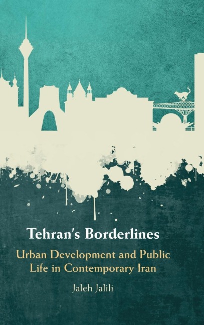Tehrans Borderlines