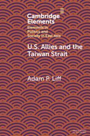 U.S. Allies and the Taiwan Strait