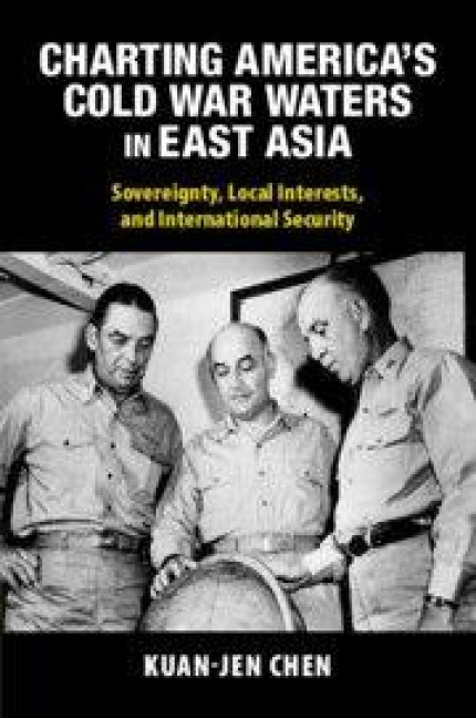 Charting America's Cold War Waters in East Asia