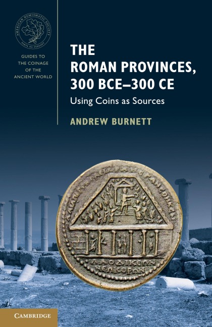 The Roman Provinces, 300 BCE-300 CE