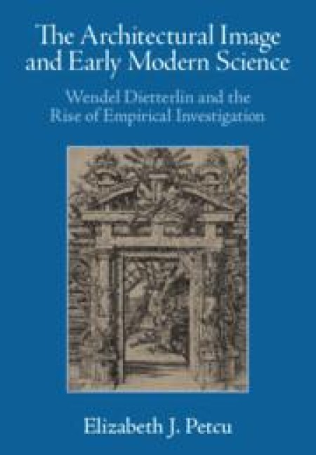 The Architectural Image and Early Modern Science