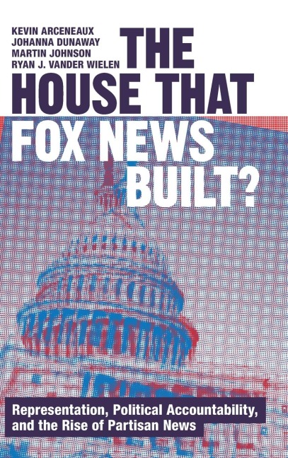 The House that Fox News Built?