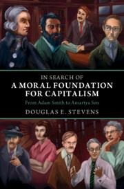 In Search of a Moral Foundation for Capitalism