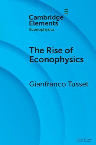 The Rise of Econophysics
