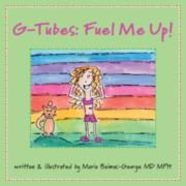 G-Tubes: Fuel Me Up