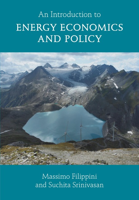 An Introduction to Energy Economics and Policy