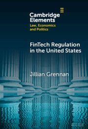 FinTech Regulation in the United States
