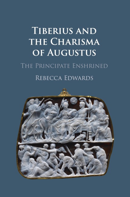 Tiberius and the Charisma of Augustus