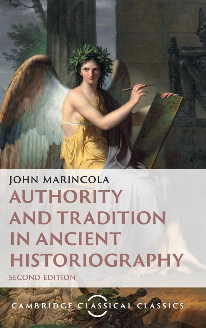 Authority and Tradition in Ancient Historiography