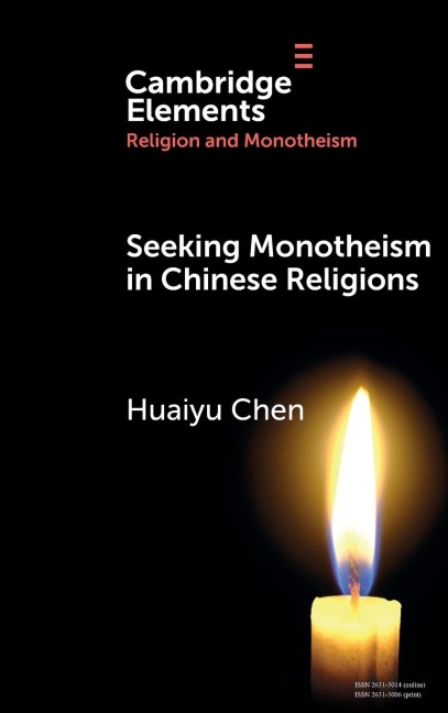 Seeking Monotheism in Chinese Religions