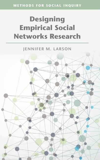 Designing Empirical Social Networks Research