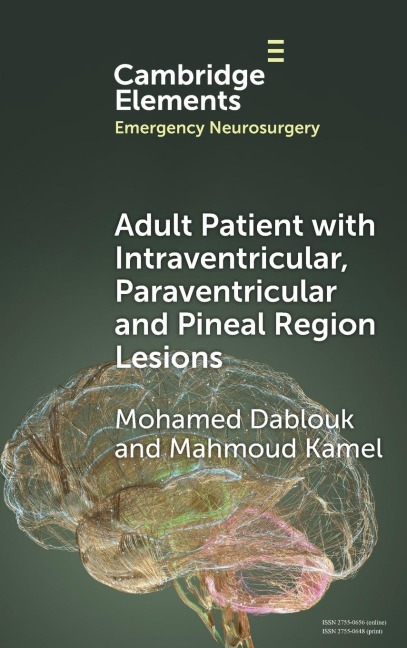 Adult Patient with Intraventricular, Paraventricular and Pineal Region Lesions