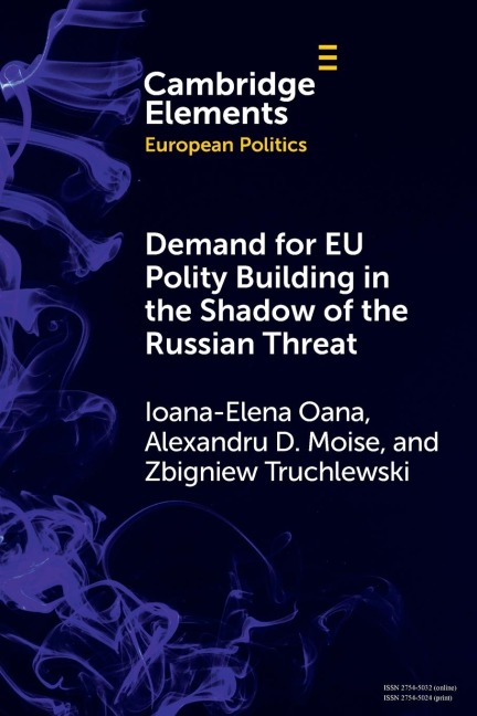 Demand for EU Polity Building in the Shadow of the Russian Threat