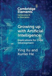 Growing up with Artificial Intelligence: Implications for Child Development