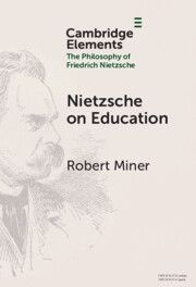 Nietzsche on Education