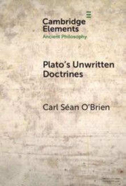 Plato's Unwritten Doctrines