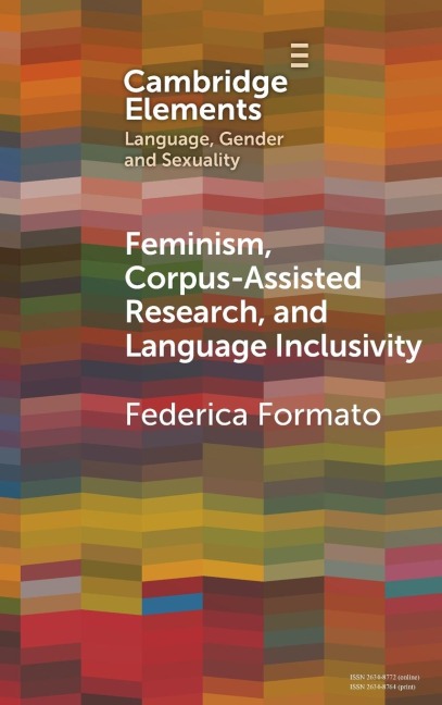 Feminism, Corpus-assisted Research and Language Inclusivity