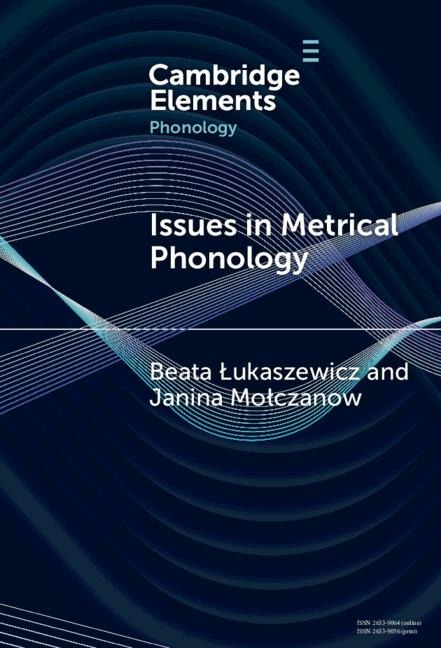 Issues in Metrical Phonology
