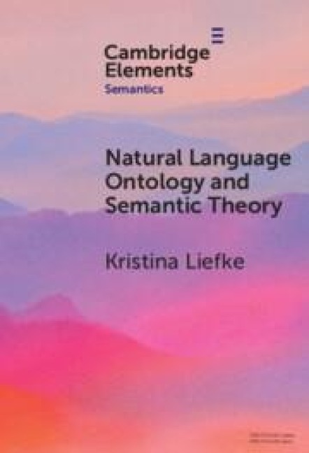 Natural Language Ontology and Semantic Theory
