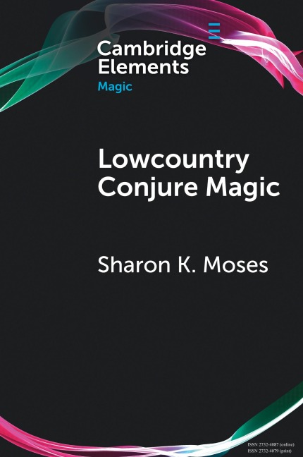 Lowcountry Conjure Magic