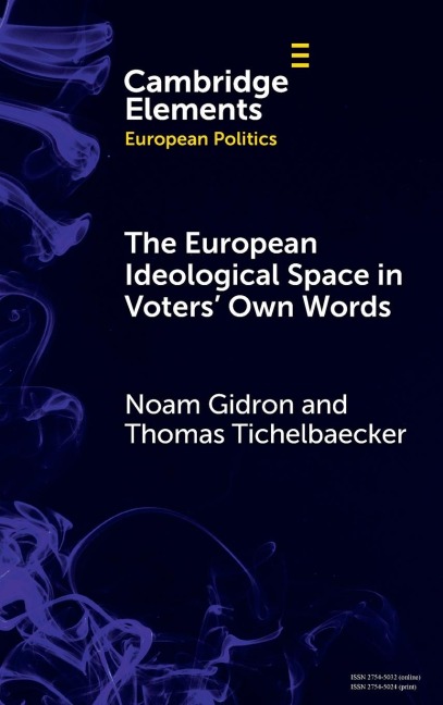 The European Ideological Space in Voters Own Words