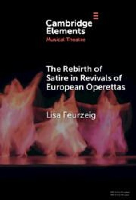 The Rebirth of Satire in Revivals of European Operettas