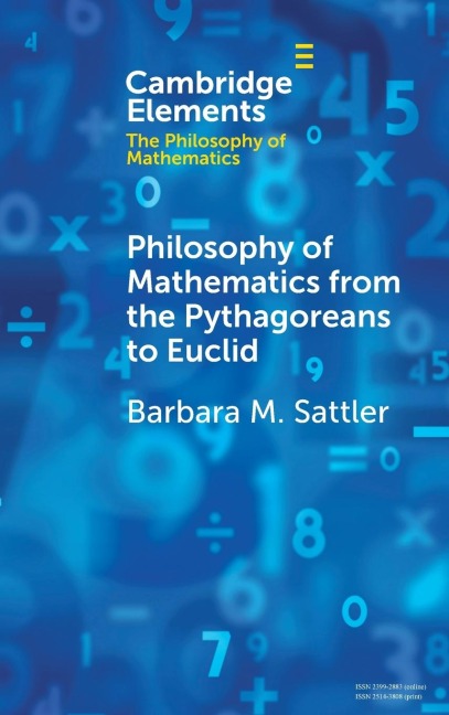 Philosophy of Mathematics from the Pythagoreans to Euclid