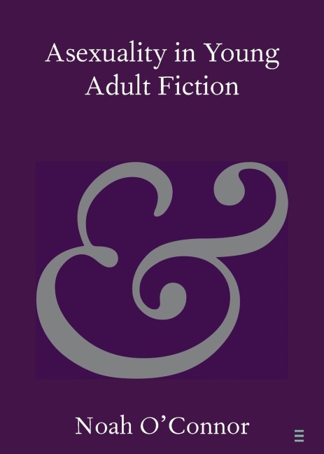 Asexuality in Young Adult Fiction