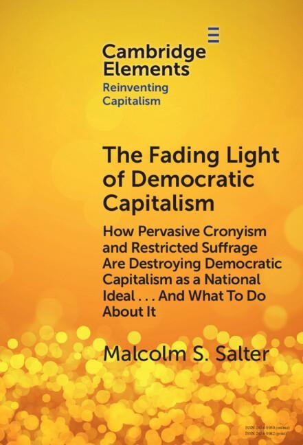 The Fading Light of Democratic Capitalism