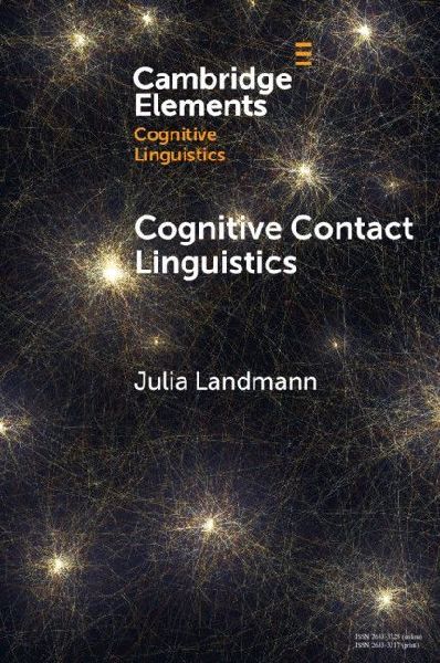Cognitive Contact Linguistics