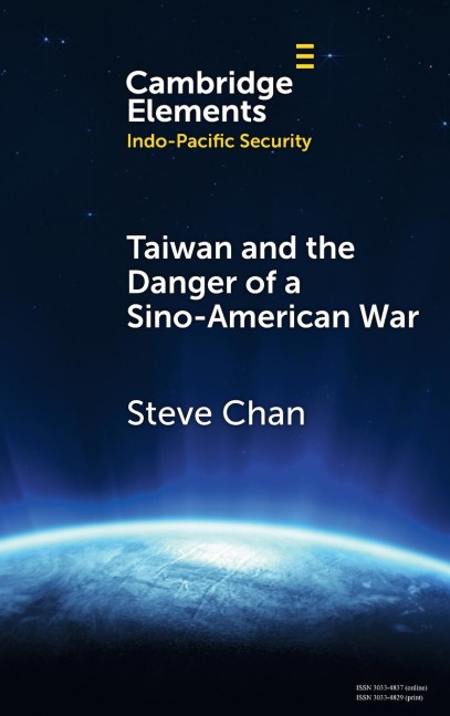 Taiwan and the Danger of a Sino-American War
