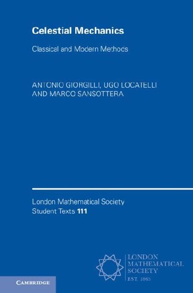 Celestial Mechanics: Classical and Modern Methods