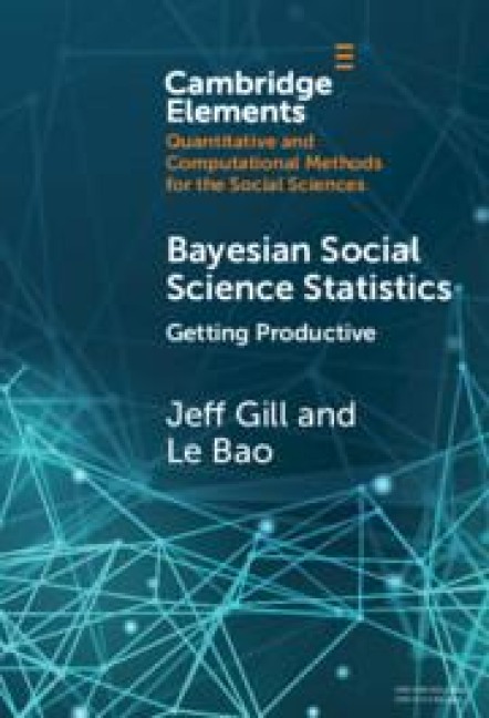 Bayesian Social Science Statistics