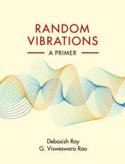 Random Vibrations: A Primer
