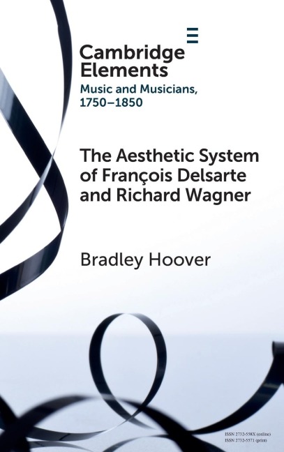 The Aesthetic System of François Delsarte and Richard Wagner