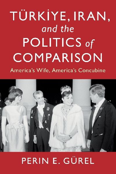 Türkiye, Iran, and the Politics of Comparison