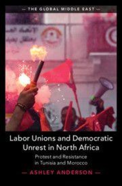Labor Unions and Democratic Unrest in North Africa