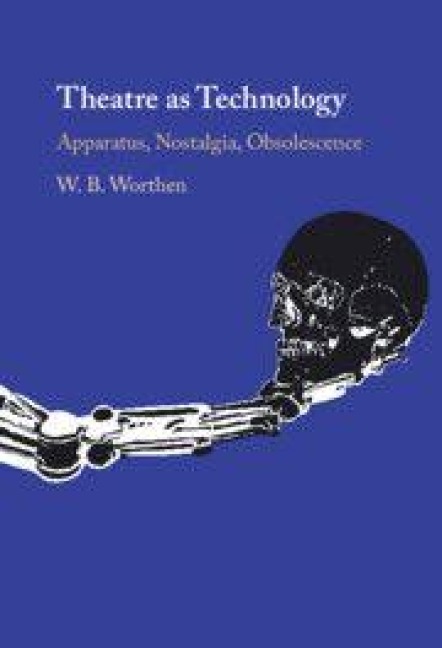 Theatre as Technology