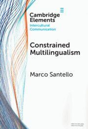 Constrained Multilingualism