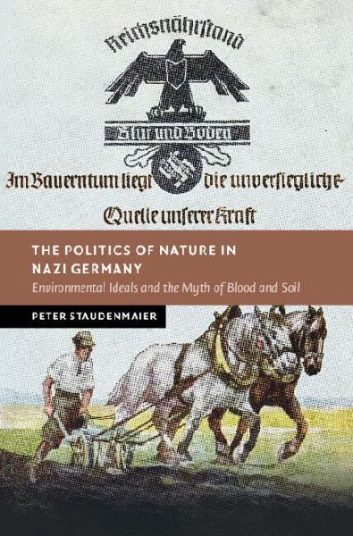 The Politics of Nature in Nazi Germany