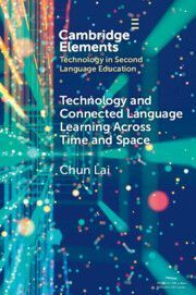 Technology and Connected Language Learning Across Time and Space