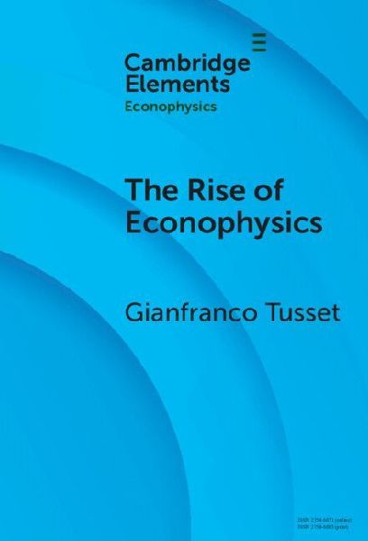 The Rise of Econophysics