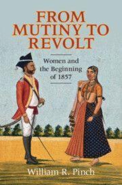 From Mutiny to Revolt