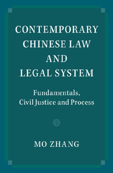 Contemporary Chinese Law and Legal System