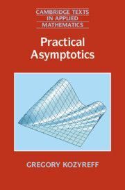 Practical Asymptotics