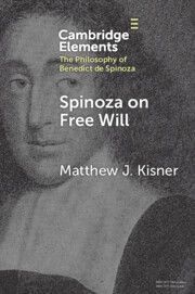 Spinoza on Free Will