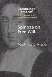 Spinoza on Free Will