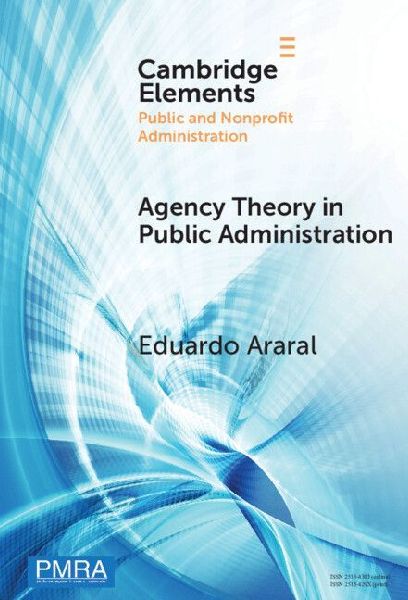 Agency Theory in Public Administration: A Comparative Study of the US, China, and EU
